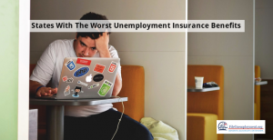 states with worst unemployment insurance benefits