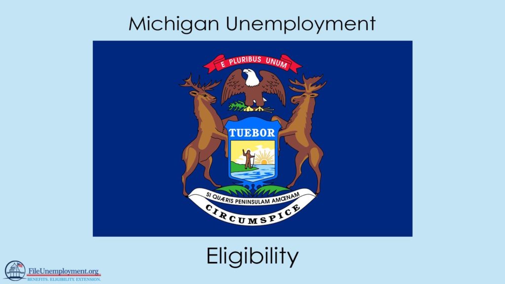 Michigan Unemployment Eligibility